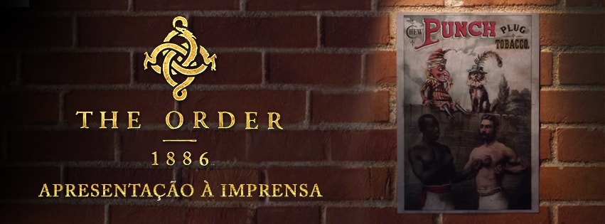 Apresentação – The Order: 1886