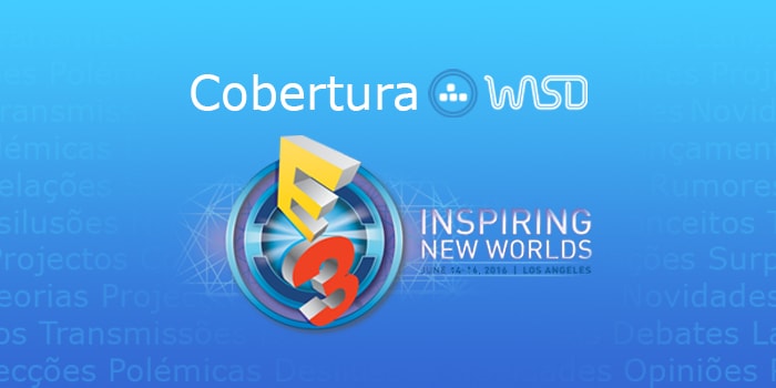 Principais destaques das Conferências E3 2016