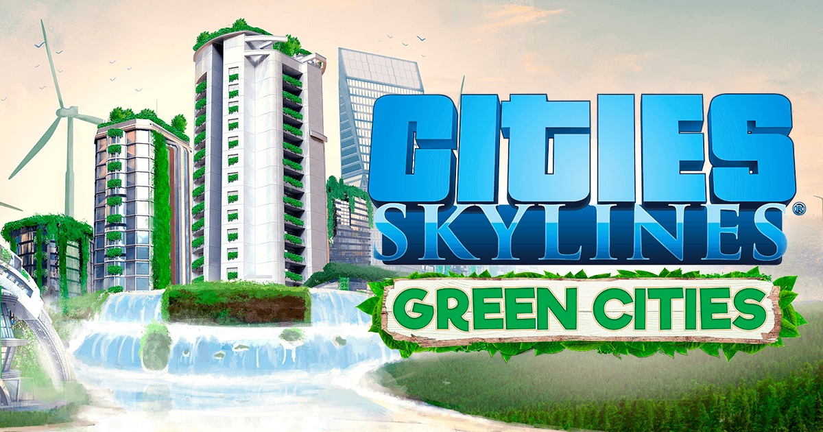 Análise – Cities Skylines: Green Cities (DLC)