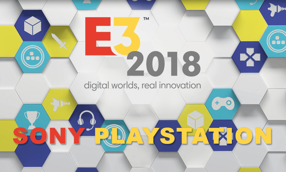 E3 2018 – Conferência da Sony PlayStation