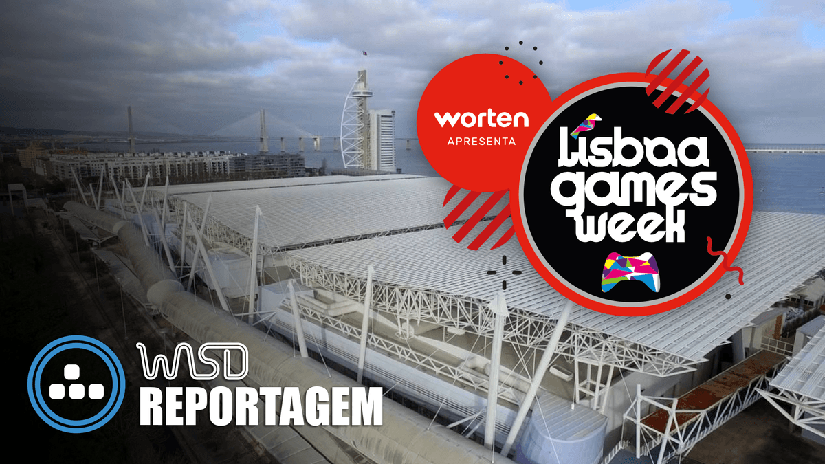 Reportagem – Lisboa Games Week 2018