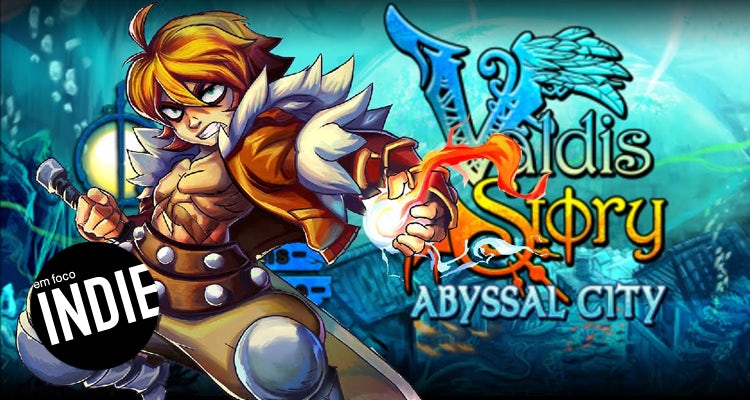 Análise: Valdis Story: Abyssal City