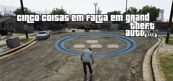 5 coisas que sentimos falta em GTA V